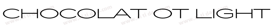 Chocolat OT Light Li字体转换
